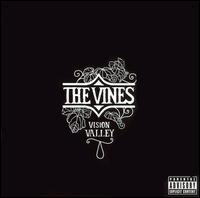The Vines - Vision Valley