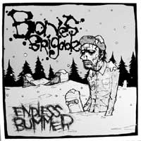 Bones Brigade - Endless Bummer