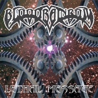 Blood Rainbow - Lethal Message