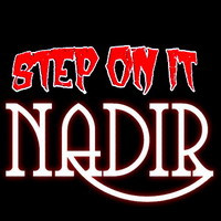 Nadir / Step On It - SPLIT CD