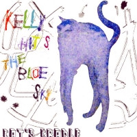 Kelly Hits The Blue Sky - Cat's Cradle (EP)