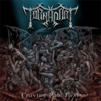 Torn Apart - Craving Pale Flesh (EP)