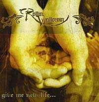 Rollin Wallowin - Give Me New Life EP