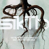 Sikth – The Trees Are Dead...