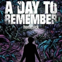 A Day to Remember - Homesick