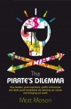 The Pirates Dilemma