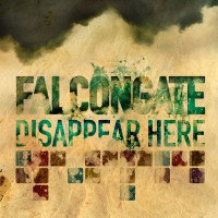 Falcongate - Disappear Here
