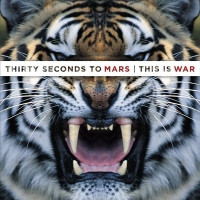 30 Seconds to Mars - This Is War