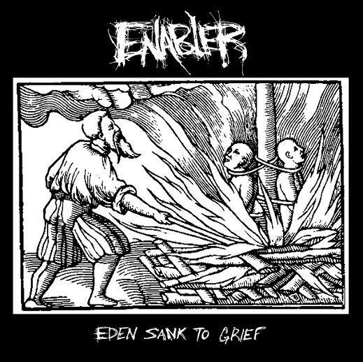 Enabler - Eden Sank to Grief