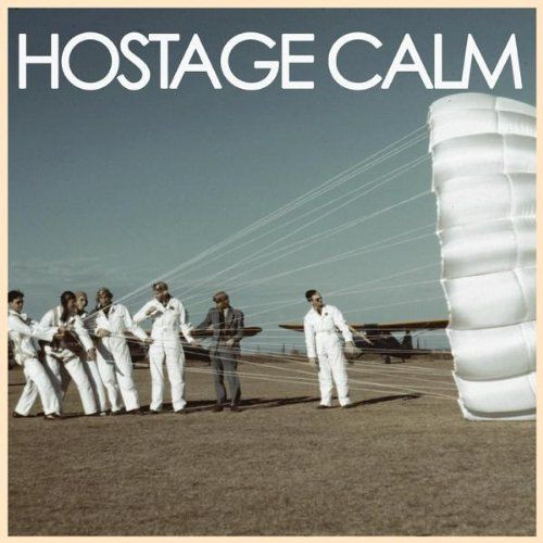 Hostage Calm - Hostage Calm