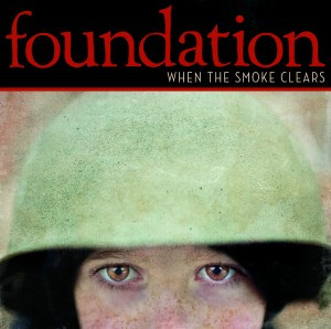 Foundation - When the Smoke Clears
