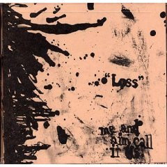 Me and Him Call it Us - Loss