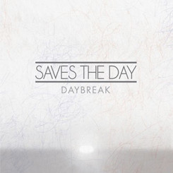 Saves The Day – Daybreak