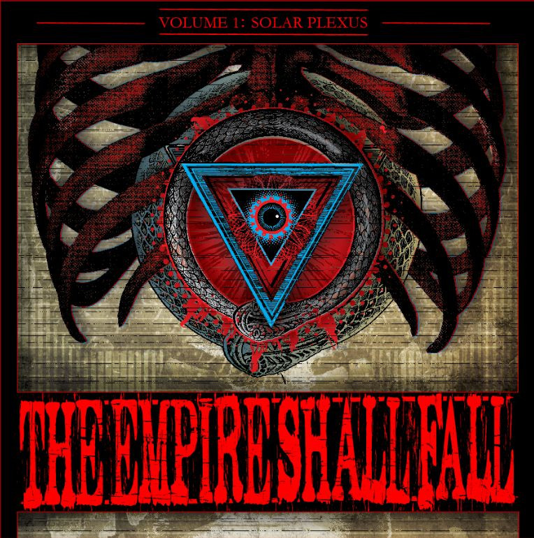 The Empire Shall Fall - Volume I: Solar Plexus