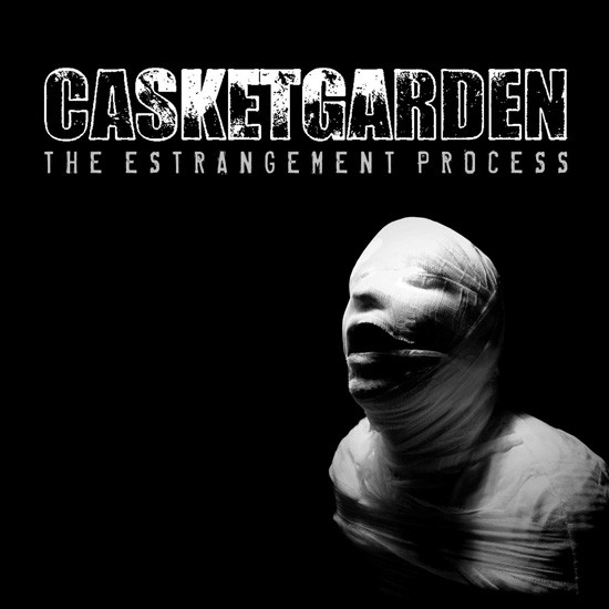 Casketgarden - The Estrangement Process