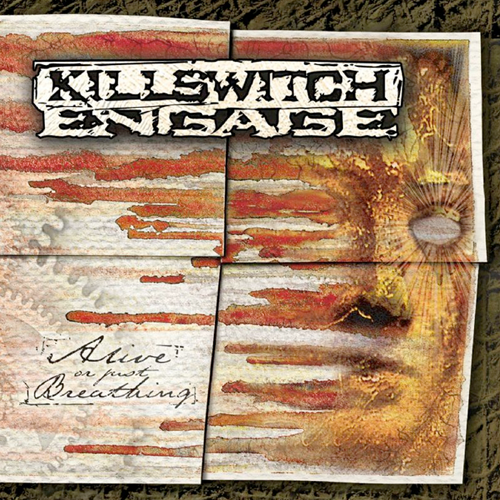 Killswitch Engage - Alive or Just Breathing