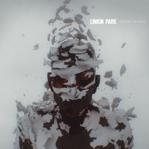 Linkin Park – Living Things