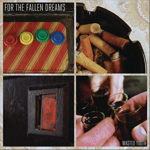 For The Fallen Dreams - Wasted Youth
