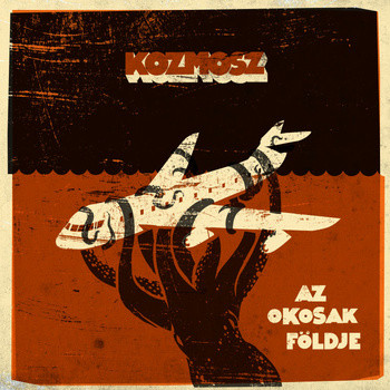 Kozmosz - Az Okosak Földje (EP)
