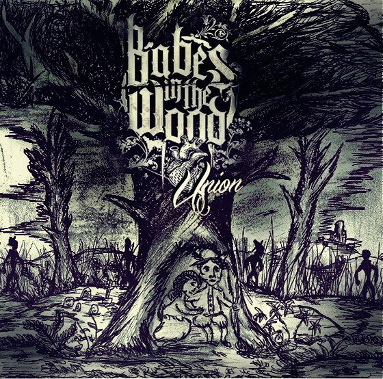 Babes In The Wood - Union EP