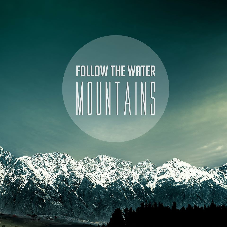 Hazai Hétvége: Follow The Water - Mountains