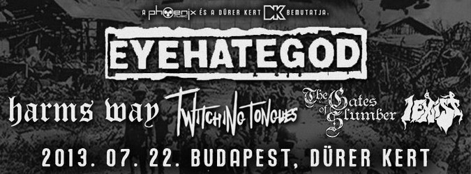Eyehategod, Harm's Way @ Dürer Kert