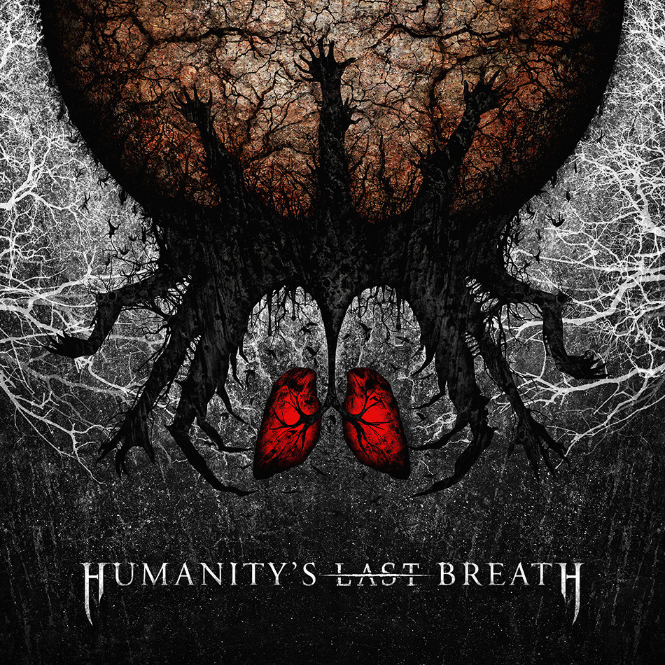 Humanity’s Last Breath – Humanity’s Last Breath