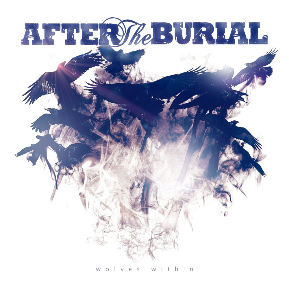 After The Burial – Wolves Within