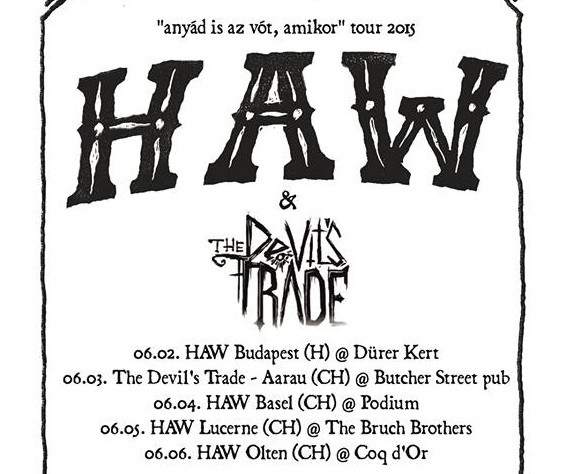 Mi van anyámmal? - így startolt a HAW világjáró turnéra!