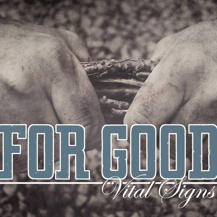 A régisulis lendület hevében tépi le az arcod a For Good - Vital Signs kislemezkritika