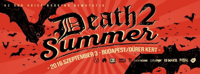 2016-ban negyedik alkalommal is Death II Summer fesztivál!