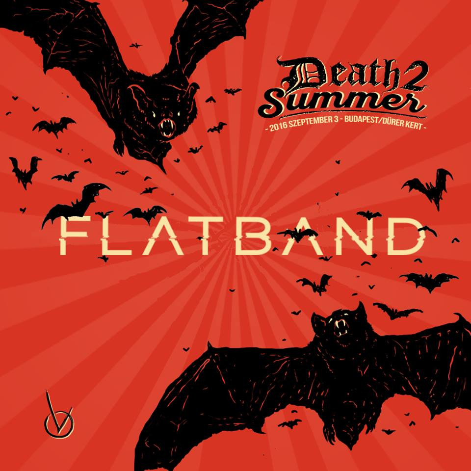 A Flatband is fellép a negyedik Death II Summer fesztiválon