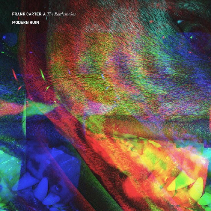 Válasz a savtúltengésre: Frank Carter and the Rattlesnakes - Modern Ruin